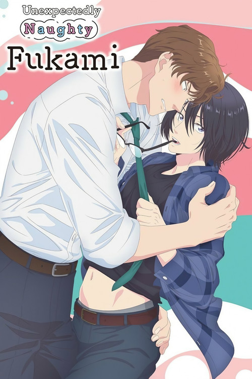 Unexpectedly Naughty Fukami постер