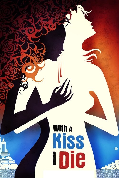 With A Kiss I Die постер