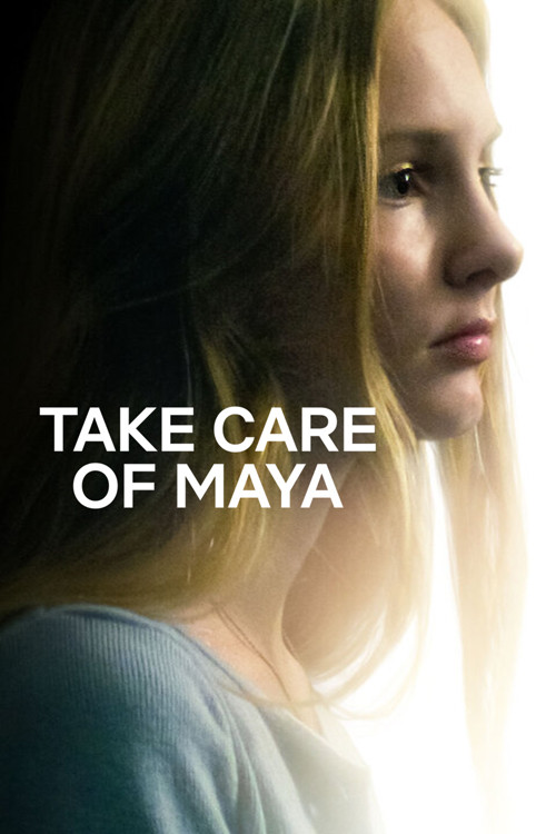 Take Care of Maya постер