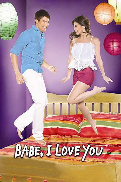 Babe, I Love You постер