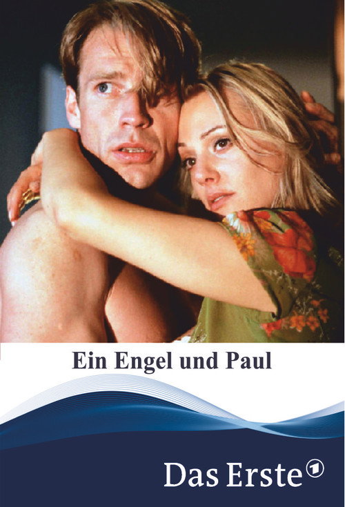 Ein Engel und Paul постер