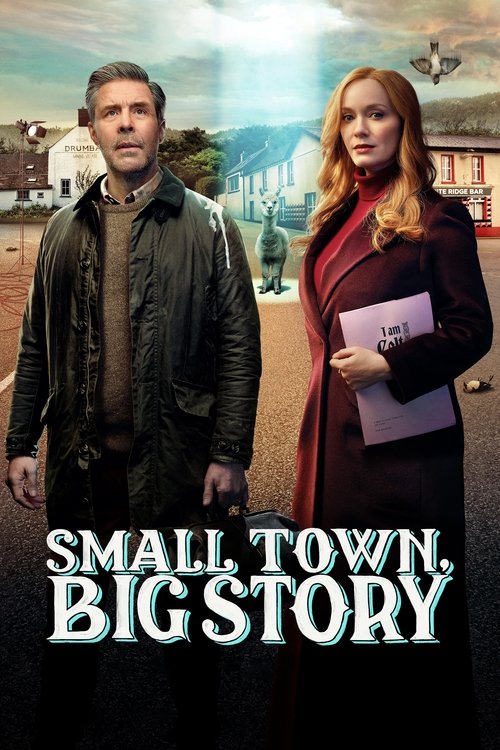 Small Town, Big Story постер