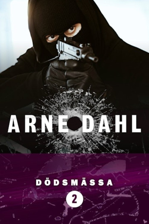 Arne Dahl: Dödsmässa постер