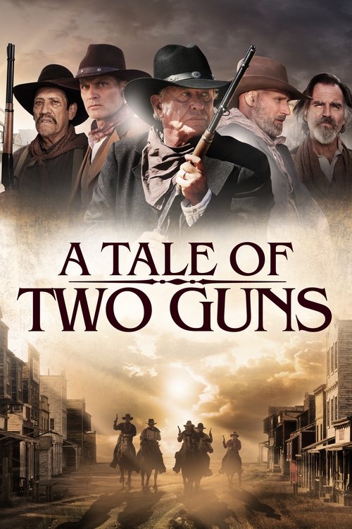 A Tale of Two Guns постер