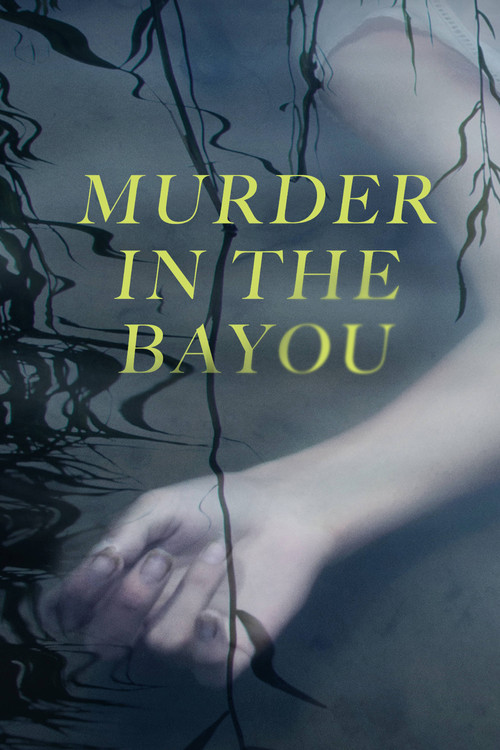 Murder in the Bayou постер