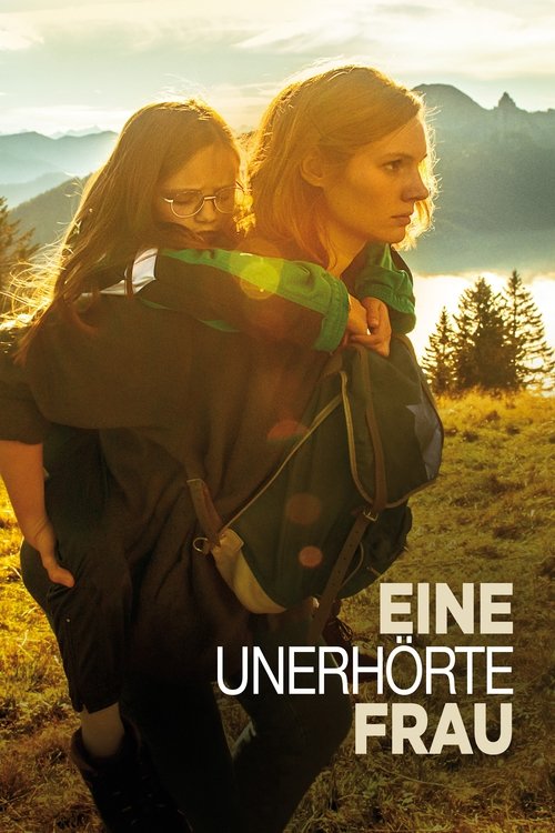 Eine unerhörte Frau постер