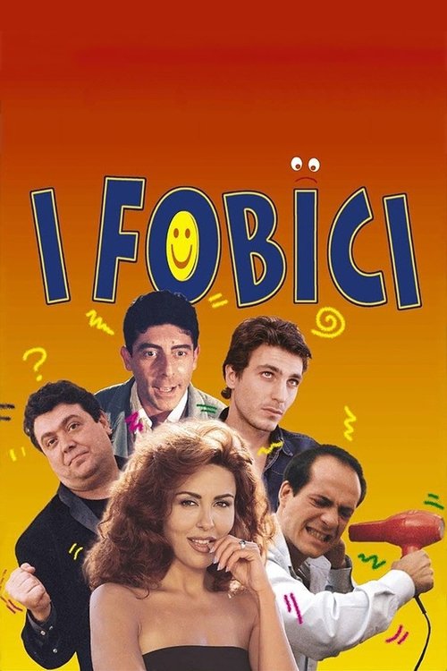 I fobici постер