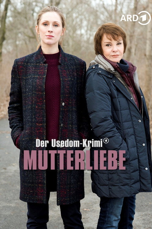 Mutterliebe - Der Usedom-Krimi постер