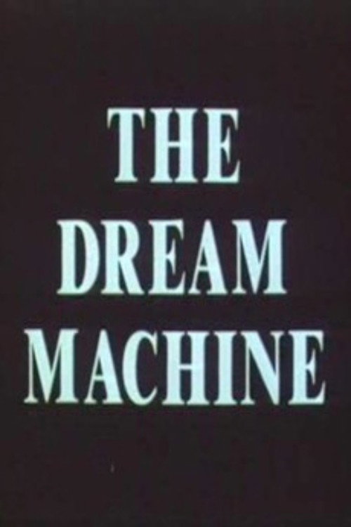 The Dream Machine постер