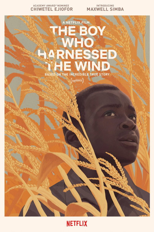 The Boy Who Harnessed the Wind постер