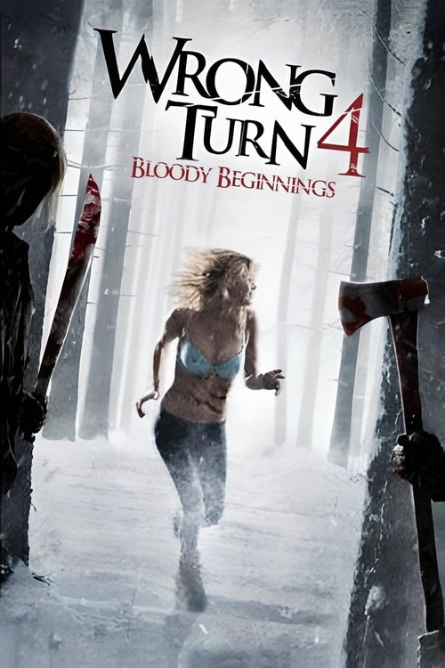 Wrong Turn 4: Bloody Beginnings постер