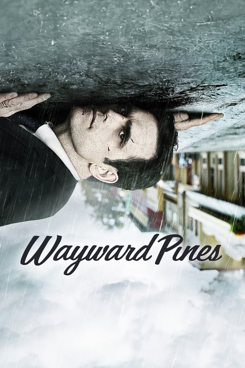 Wayward Pines постер