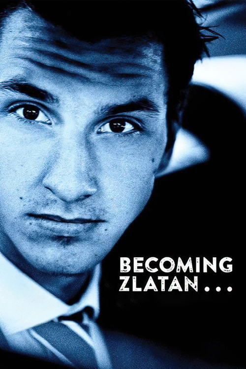 Becoming Zlatan постер