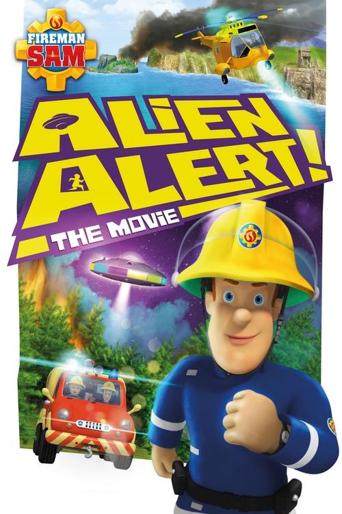Fireman Sam: Alien Alert! The Movie постер