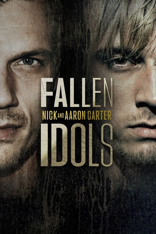 Fallen Idols: Nick and Aaron Carter постер