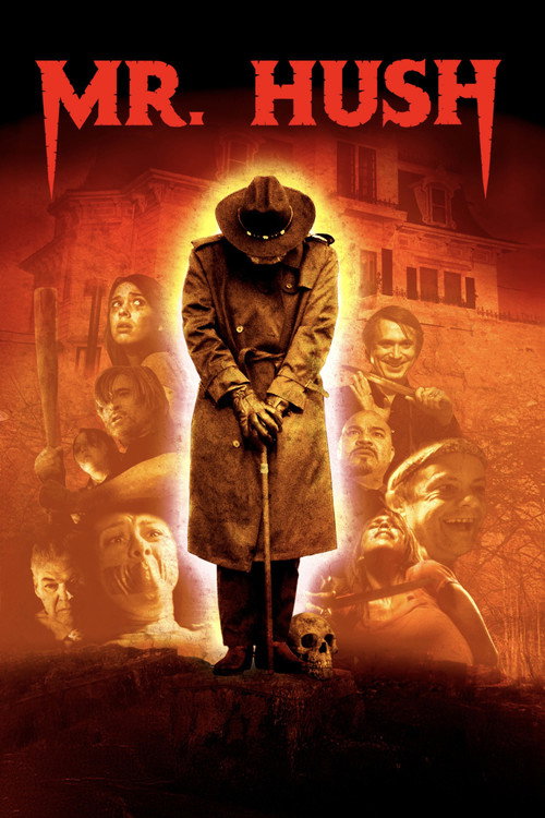 Mr. Hush постер