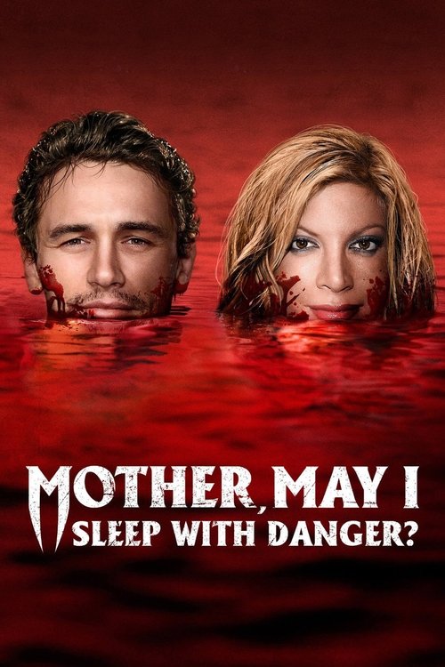 Mother, May I Sleep with Danger? постер