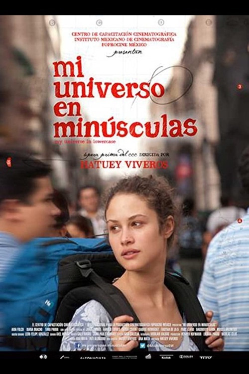 Mi universo en minúsculas постер
