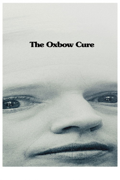 The Oxbow Cure постер