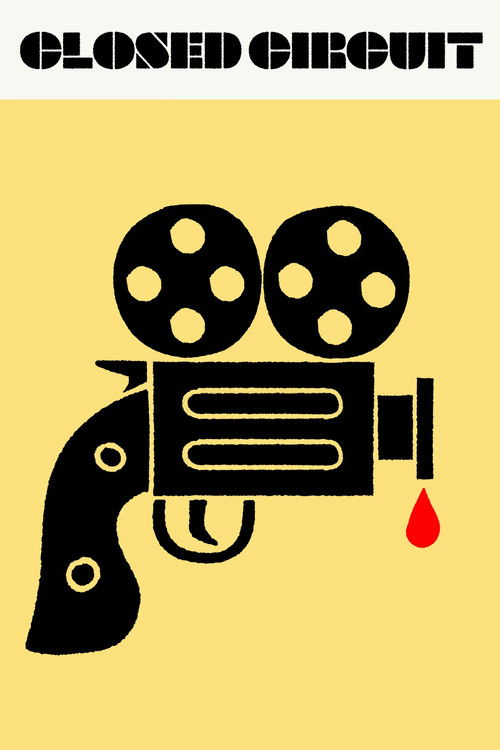 Closed Circuit постер