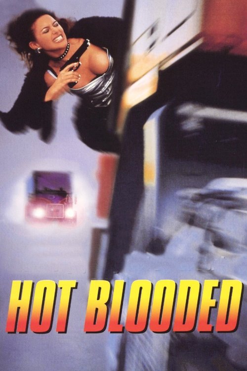 Hot Blooded постер