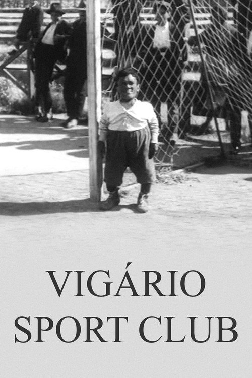 Vigário Sport Club постер