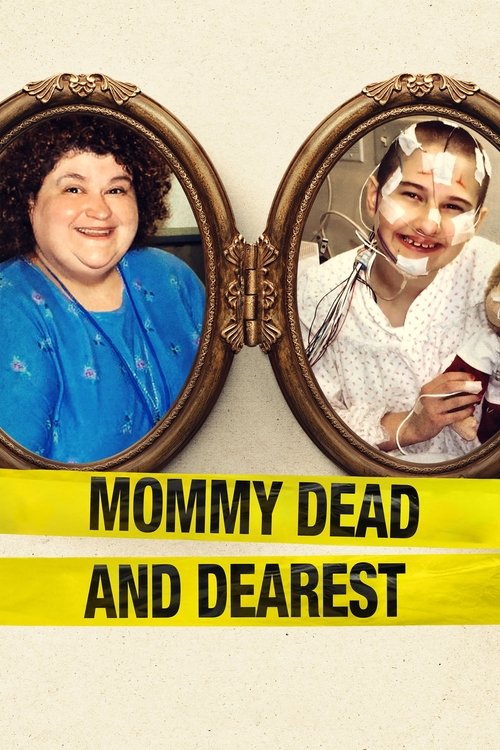 Mommy Dead and Dearest постер
