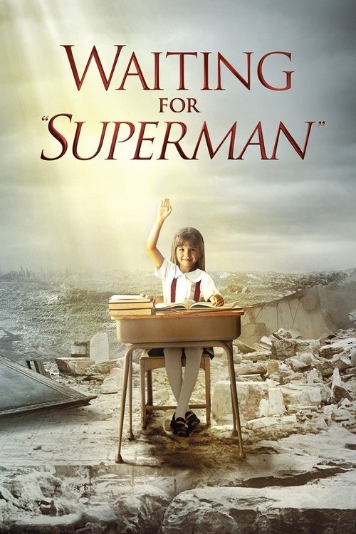 Waiting for "Superman" постер