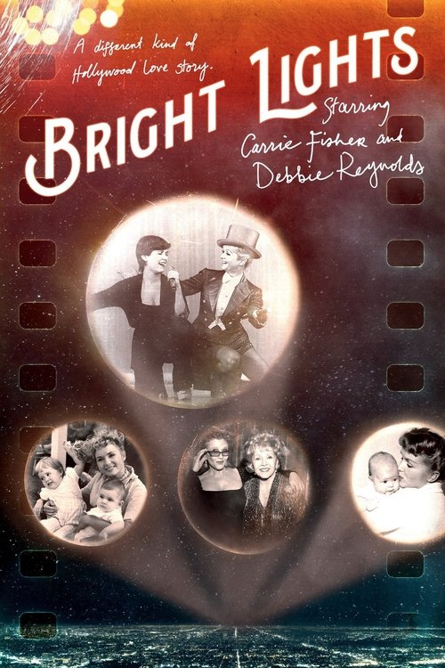 Bright Lights: Starring Carrie Fisher and Debbie Reynolds постер