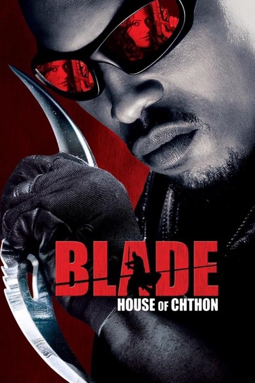 Blade: House of Chthon постер