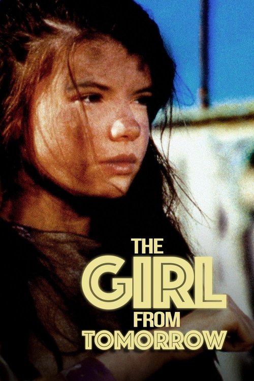 The Girl from Tomorrow постер
