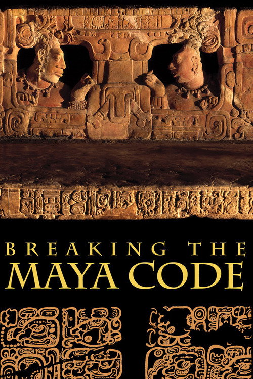 Breaking the Maya Code постер