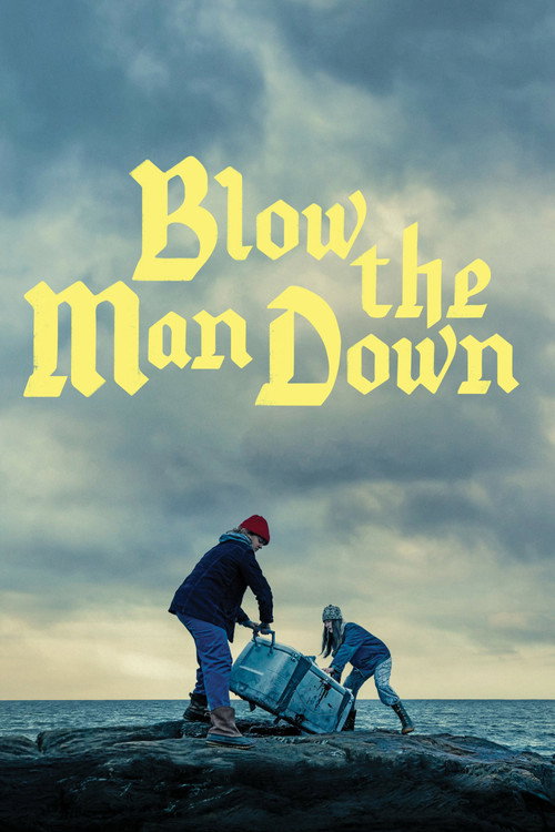 Blow the Man Down постер