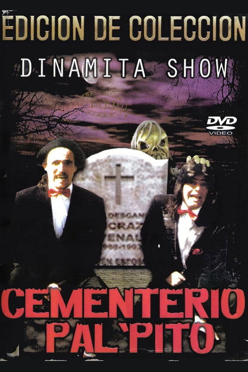 Dinamita Show: Cementerio Pal Pito 1 постер