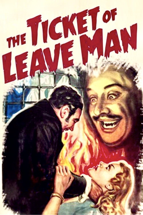 The Ticket of Leave Man постер