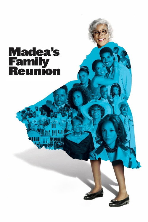 Madea's Family Reunion постер