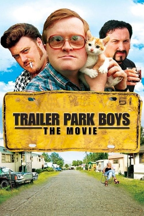 Trailer Park Boys: The Movie постер