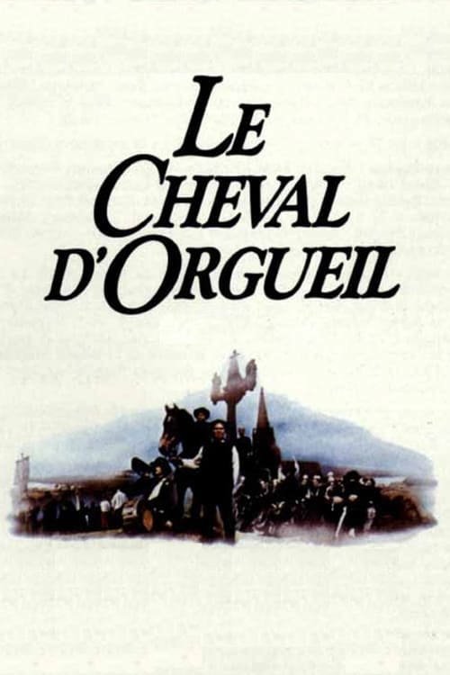 Le Cheval d'orgueil постер