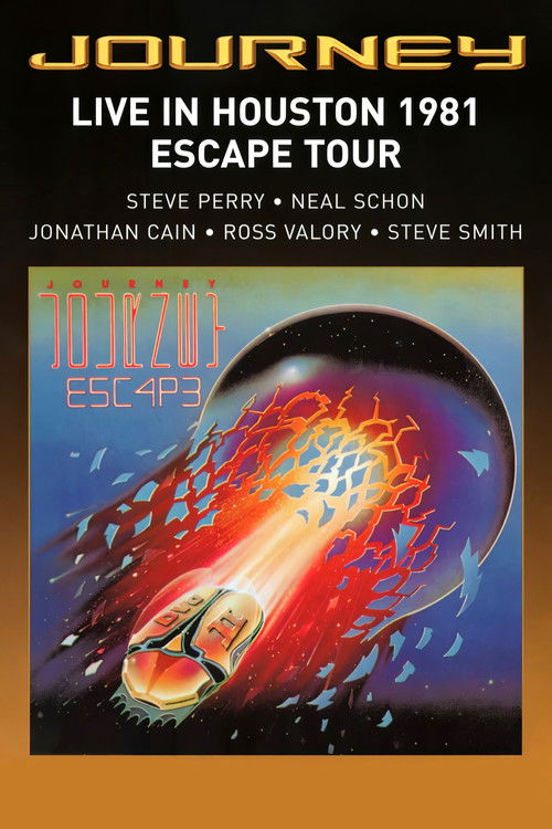Journey: Live in Houston 1981 - The Escape Tour постер