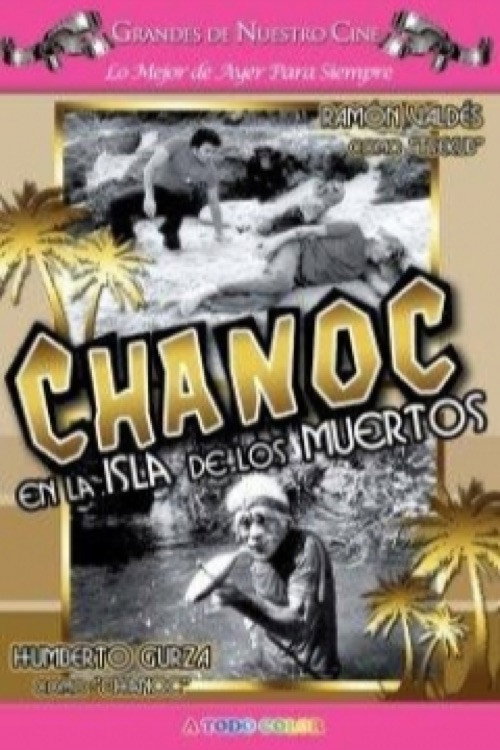 Chanoc en la isla de los muertos постер
