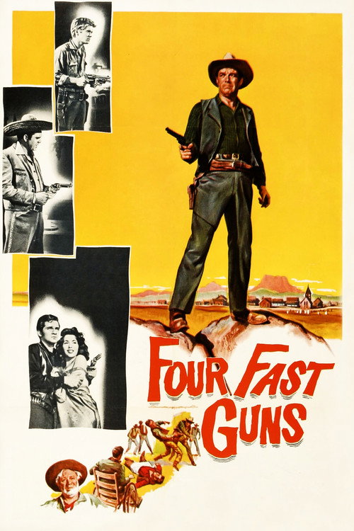 Four Fast Guns постер
