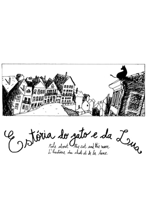 Estória do Gato e da Lua постер
