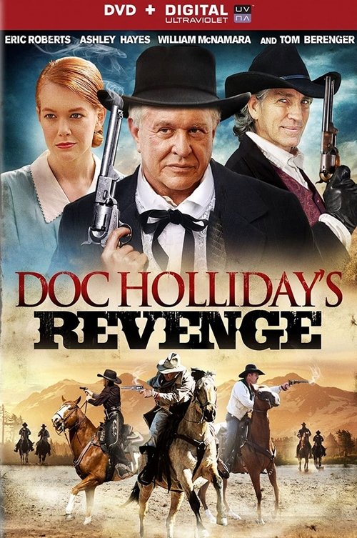 Doc Holliday's Revenge постер