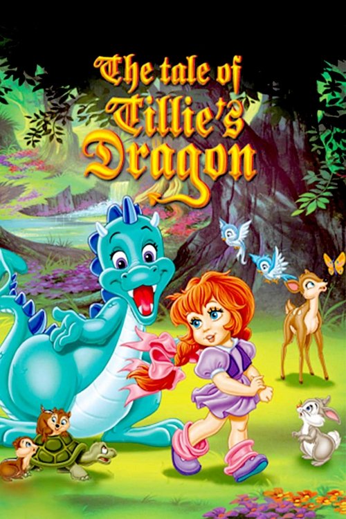 The Tale of Tillie's Dragon постер