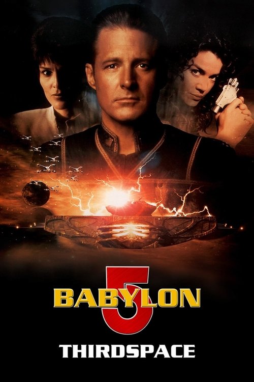 Babylon 5: Thirdspace постер
