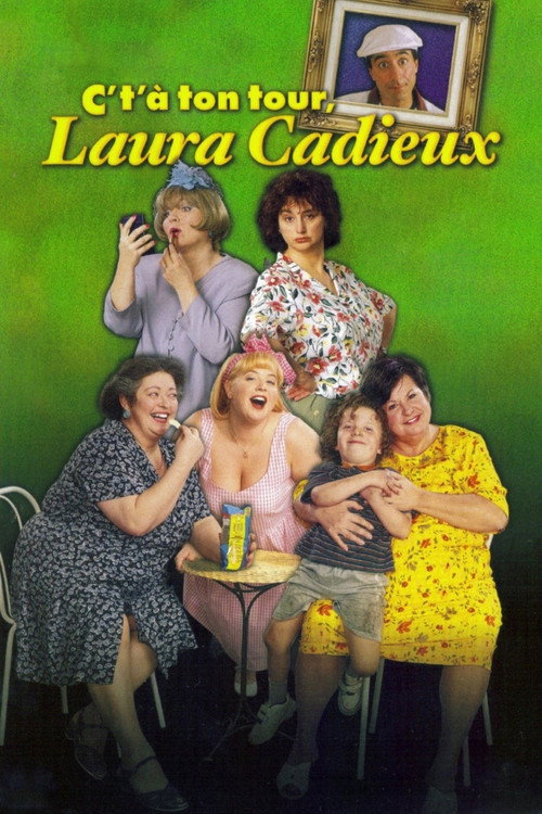 C't'a ton tour, Laura Cadieux постер