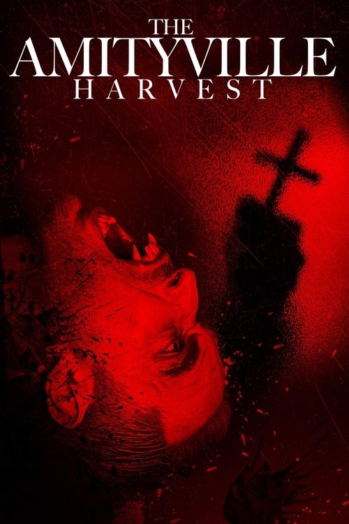 The Amityville Harvest постер