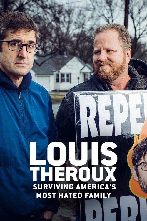 Louis Theroux: Surviving America’s Most Hated Family постер