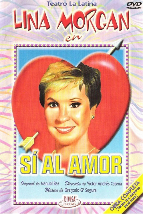 Sí al amor постер
