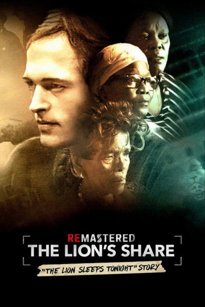 ReMastered: The Lion's Share постер